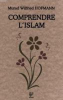 Comprendre L'Islam