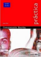 Comprension Escrita A1-A2 (Practica) - Temel Seviye İspanyolca Okuma