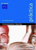 Comprension Escrita A2-B1 (Practica) - Orta Seviye İspanyolca Okuma