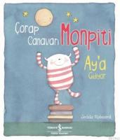 Çorap Canavarı Monpiti Ay'a Gidiyor