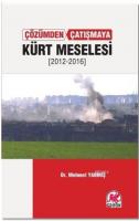Çözümden Çatışmaya Kürt Meselesi