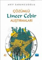Çözümlü Lineer Cebir Alıştırmaları