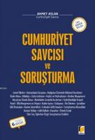 Cumhuriyet Savcısı ve Soruşturma