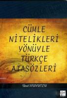 Cümle Nitelikleri Yönüyle Türkçe Atasözleri