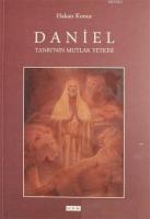 Daniel Tanrı'nun Mutlak Yetkilisi
