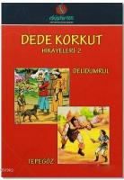 Dede Korkut Hikayeleri 2
