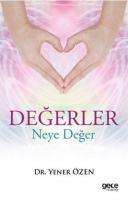 Değerler Neye Yarar