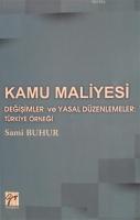 Değişimler ve Yasal Düzenlemeler: Türkiye Örneği