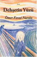 Dehşetin Yüzü