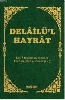 Delailül Hayrat (Çanta Boy-Plastik Kapak)