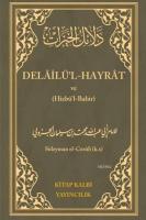 Delailü'l - Hayrat ve (Hizbü'l-Bahir)
