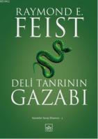 Deli Tanrının Gazabı