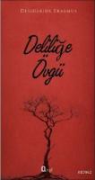 Deliliğe Övgü