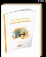 Delilleri ile Dört Mezhebe Göre Temizlik İlmihali