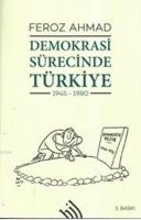 Demokrasi Sürecinde Türkiye 1945-1980