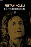Deneyim Senin Şarkındır