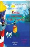 Deniz Fenerinde Öğle Yemeği