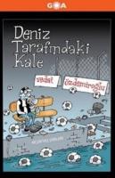 Deniz Tarafındaki Kale