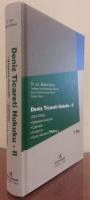Deniz Ticareti Hukuku - II ( Müşterek Avaryalar - Çatmalar - Kurtarma - Gemi Alacaklısı Hakkı )