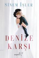 Denize Karşı
