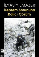Deprem Sorununa Kalıcı Çözüm