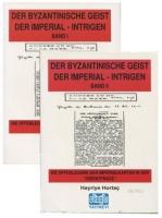 Der Byzantınısche Geist Der Imperial Intrigen Band-2
