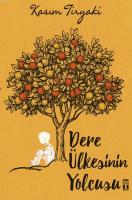 Dere Ülkesinin Yolcusu