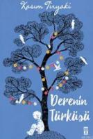 Derenin Türküsü