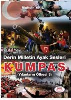 Derin Milletin Ayak Sesleri - Kumpas