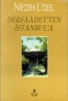 Dersaadet'ten İstanbul'a