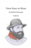 Deve Kuşu ve Blues