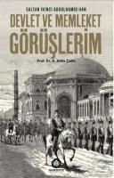 Devlet ve Memleket Görüşlerim