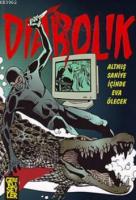 Diabolik 4 - Altmış Saniye İçinde Eva Ölecek