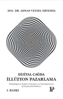 Dijital Çağda Illüzyon Pazarlama