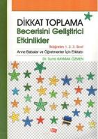 Dikkat Toplama Becerisini Geliştirici Etkinlikler