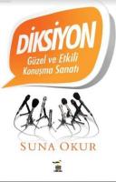 Diksiyon Güzel ve Etkili Konuşma Sanatı