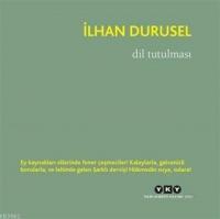 Dil Tutulması