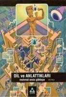 Dil Ve Anlattıkları