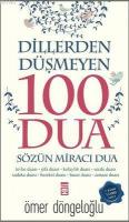 Dillerden Düşmeyen 100 Dua