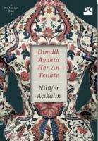 Dimdik Ayakta Her An Tetikte