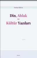 Din, Ahlak ve Kültür Yazıları