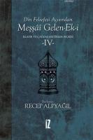 Din Felsefesi Açısından Meşşai Gelen-Ek-i Klasik ve Çağdaş Metinler Seçkisi 4