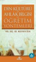 Din Kültürü Ahlak Bilgisi ve Öğretim Yöntemleri