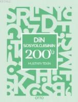 Din Sosyolojisinin 200'ü