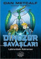 Dinozor Savaşları 2 - Labirentteki Kahraman