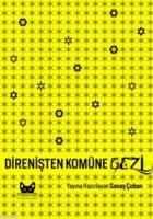 Direnişten Komüne Gezi