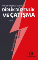 Dirlik Düzenlik ve Çatışma