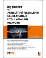 Dış Ticaret ve Akreditifli İşlemlerin Uluslararası Uygulamaları Kılavuzu