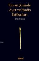Divan Şiirinde Ayet Ve Hadis İktibasları
