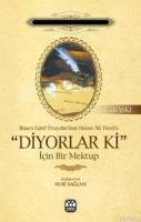 Diyorlar Ki İçin Bir Mektup